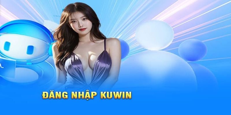 Đăng Nhập - Những Thông Tin Chi Tiết Mà Bạn Nên Lưu Ý