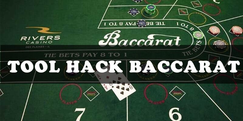 Tool Hack Baccarat - Bí Quyết Chiến Thắng Cho Cược Thủ